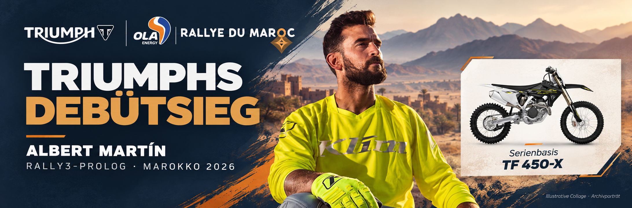 Albert Martín in a collage with the Triumph TF 450-X, marking Triumph's Rally3 prologue win at the Rallye du Maroc 2026